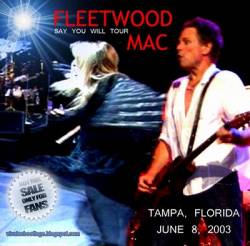 Fleetwood Mac : Say You Will Tour, Tampa 2003